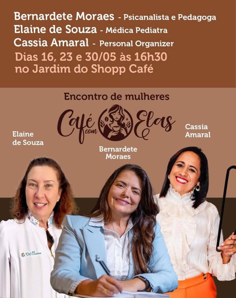 No mês de maio Jardim Moda Shopping realiza o Encontro Café com Elas 5 Turismo de Socorro | no mes de maio jardim moda shopping realiza o encontro cafe com elas cafe com elas